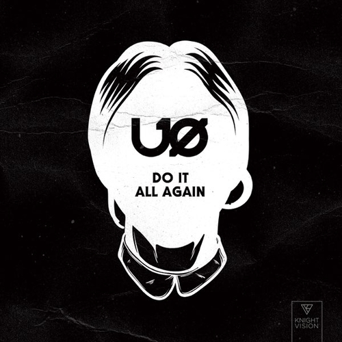 Музыка U.O. - Do It All Again