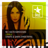 Музыка NK (Настя Каменских) - Lomala (Shnaps & Sanya Dymov Radio Edit)