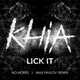 Музыка Khia - Lick It (No Hopes & Max Pavlov Remix)