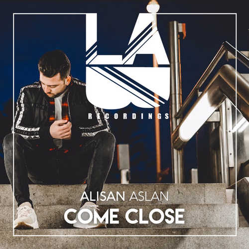 Музыка Alisan Aslan - Come Close (Original Mix)