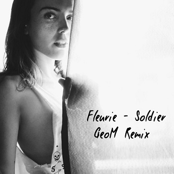 Музыка Fleurie - Soldier (GeoM Remix)
