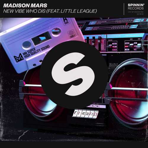 Музыка Madison Mars - New Vibe Who Dis (feat. Little League)